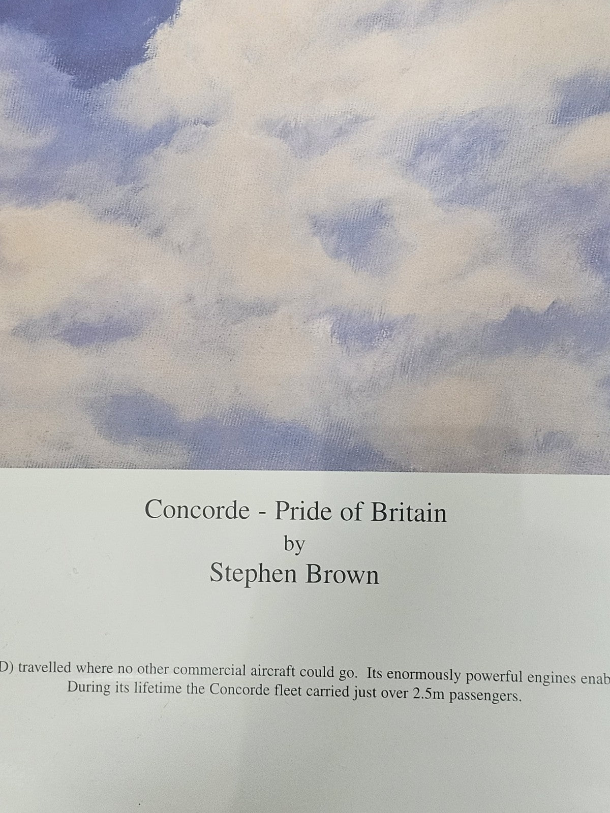 A Signed Steven Brown Limited Ed Print - Concord - Pride of Britain, Framed
